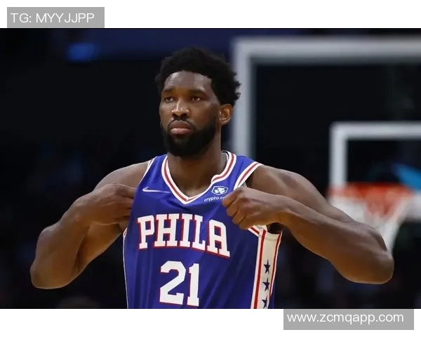 恩比德重拾状态展现封盖能力与防守影响力引发关注